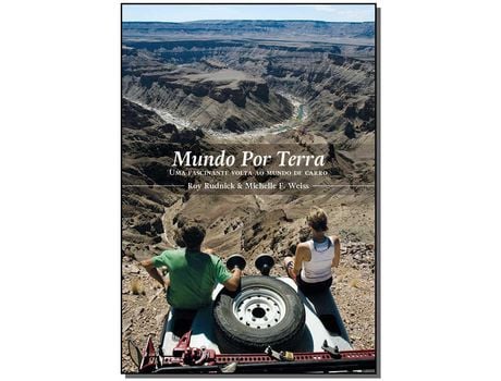 Livro Mundo Por Terra Fascin. Volta Ao Mundo de Carro de Rudnick, Roy E Michelle F. Weiss ( Português-Brasil )