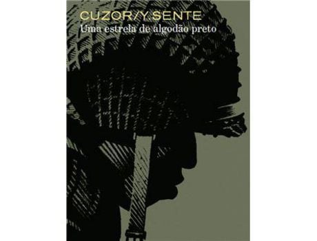 Livro Uma Estrela de Algodão Preto de Yves Sente ( Português )