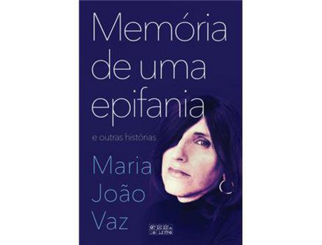 Livro Memória de Uma Epifania e Outras Histórias de Maria João Vaz ( Português )