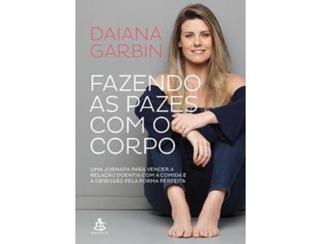 Livro Fazendo As Pazes com O Corpo de Daiana Garbin (Português)