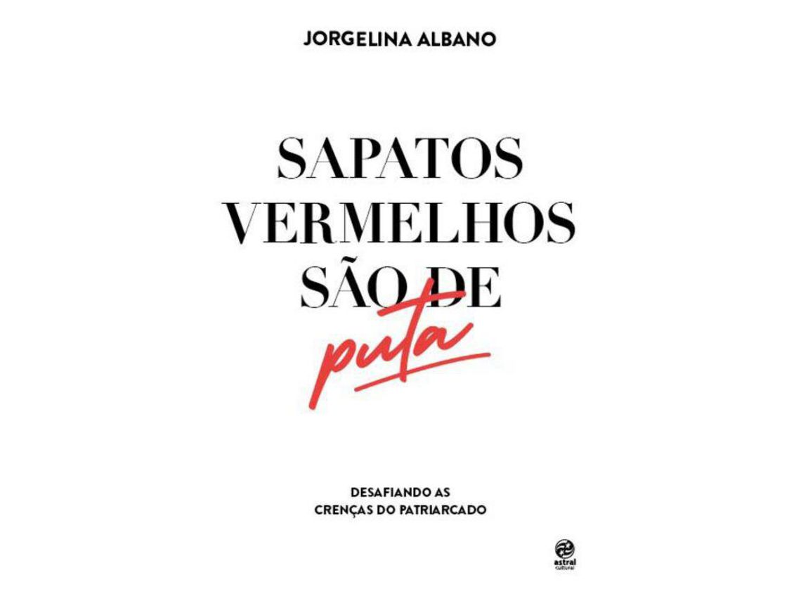 Livro Sapatos Vermelhos Sao de Puta de ALBANO, JORGELINA ( Português-Brasil  ) | Worten.pt