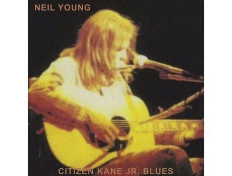 NEIL YOUNG - Citizen Kane Jr. Blues VINIL