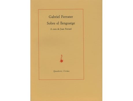 Livro Sobre El Llenguatge de Gabriel Ferrater (Catalão)