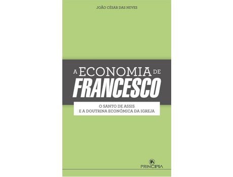 Livro A Economia de Francesco de João Luis César das Neves (Português)