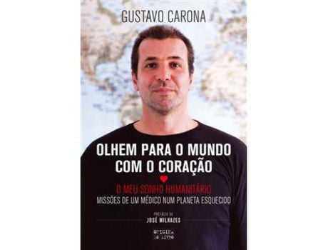 Livro Olhem para o Mundo com o Coração de Gustavo Carona ( Português )