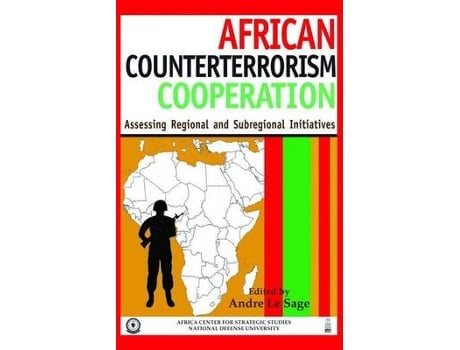 Livro african counterterrorism cooperation de andre le sage (inglês)