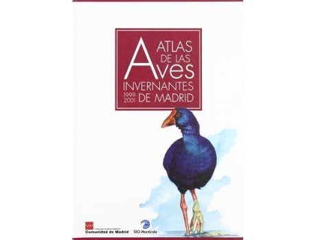 Livro Atlas de las aves invernantes de Madrid 1999-2000 de Madrid. Consejería De Medio Ambiente, Juan Carlos Del . . . [Et Al. ] Moral González (Espanhol)