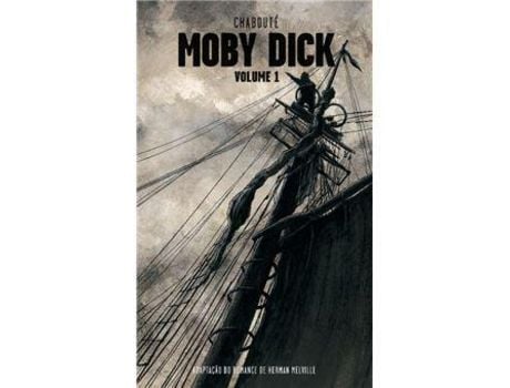 Livro Moby Dick - Livro 1 de Christophe Chabouté (Português)