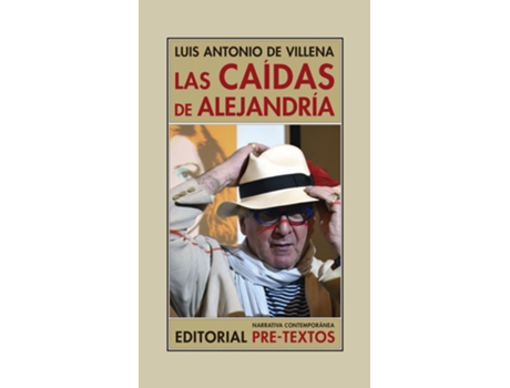 Livro Las Caídas De Alejandría de Luis Antonio De Villena (Espanhol)