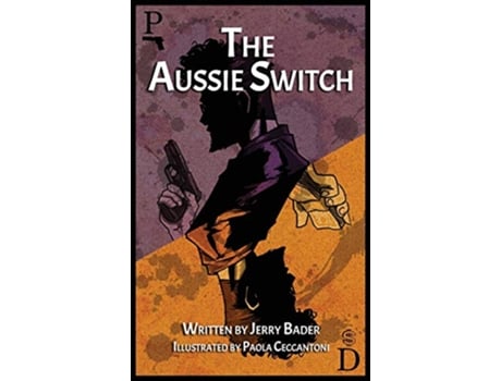 Livro The Aussie Switch de Jerry Bader (Inglês - Capa Dura)