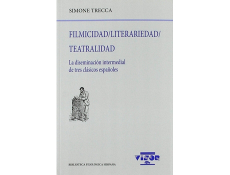 Livro Filmicidad / Literariedad / Teatralidad de Simone Trecca (Espanhol)