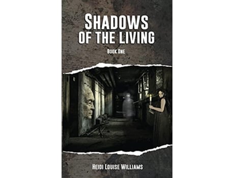 Livro Shadows of the Living de Heidi Williams (Inglês)