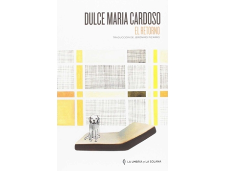 Livro El Retorno de Dulce María Cardoso (Espanhol)