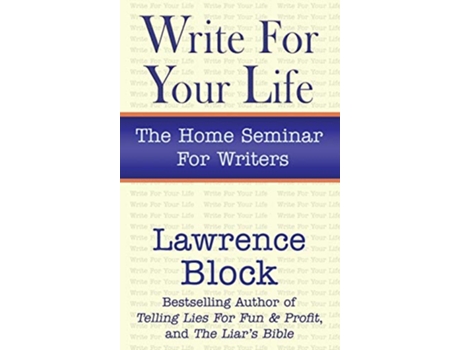 Livro Write for Your Life Thorndike Nonfiction de Lawrence Block (Inglês - Capa Dura)