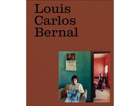 Livro Louis Carlos Bernal Monografia de Elizabeth Ferrer (Inglês - Capa Dura)