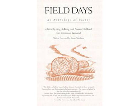 Livro Livro Field Days de Vários Autores (Inglês) de Foreword by Adam Nicolson, Angela King, Susan Clifford ( Inglês )