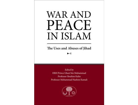 Livro Livro War and Peace in Islam de Vários Autores (Inglês) de Ghazi bin Muhammad, Ibrahim Kalin, Mohammad Hashim Kamali ( Inglês )