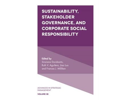 Livro Livro Sustainability, Stakeholder Governance, and Corporate Social Responsibility de Vários Autores (Inglês) de Sinziana Dorobantu, Jiao Luo, Ruth V Aguilera, Frances J Milliken ( Inglês )