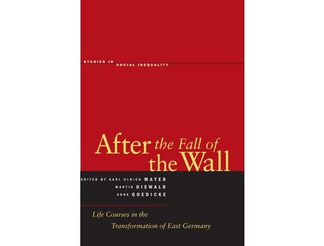 Livro Livro After the Fall of the Wall de Vários Autores (Inglês) de Martin Diewald, Anne Goedicke, Karl Ulrich Mayer ( Inglês )