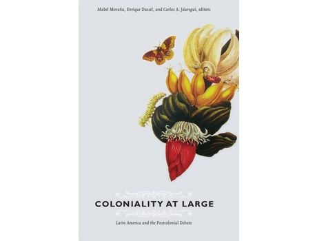 Livro Livro Coloniality at Large de Vários Autores (Inglês) de Mabel Morana, Enrique Dussel, Carlos A Jauregui ( Inglês )