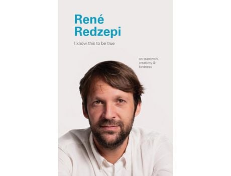 Livro Livro I Know This to Be True: Rene Redzepi de Vários Autores (Inglês) de Created by Chronicle Books, Geoff Blackwell, Ruth Hobday ( Inglês )