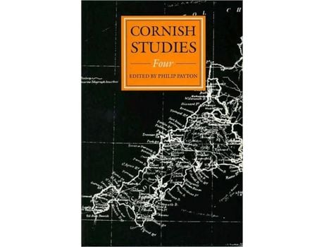 Livro Livro Cornish Studies Volume 4 de Vários Autores (Inglês) de P J Payton, Bernard W Deacon, Amy Hale, Neil Kennedy, Alan M Kent, Brian O Murdoch, Contributions b ( Inglês )