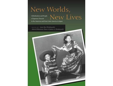 Livro Livro New Worlds, New Lives de Vários Autores (Inglês) de Lane Ryo Hirabayashi, Akemi Kikumura Yano, James A Hirabayashi ( Inglês )