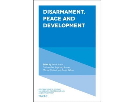 Livro Livro Disarmament, Peace and Development de Vários Autores (Inglês) de Reiner Braun, Colin Archer, Ingeborg Breines, Manas Chatterji, Amela Skiljan ( Inglês )