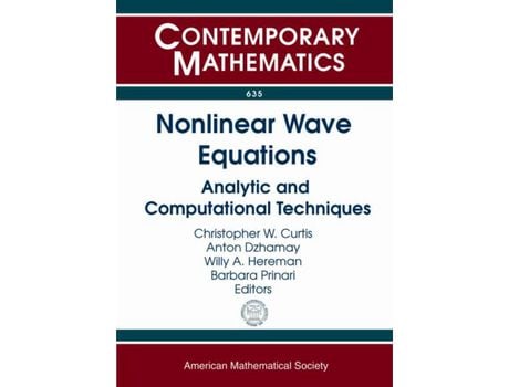 Livro Livro Nonlinear Wave Equations de Vários Autores (Inglês) de Christopher W Curtis, Anton Dzhamay, Willy A Hereman, Barbara Prinari ( Inglês )