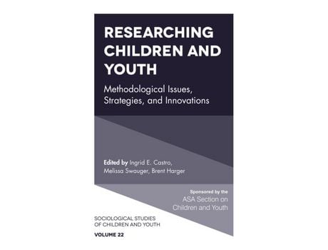 Livro Livro Researching Children and Youth de Vários Autores (Inglês) de Ingrid E Castro, Melissa L Swauger, Brent Harger ( Inglês )