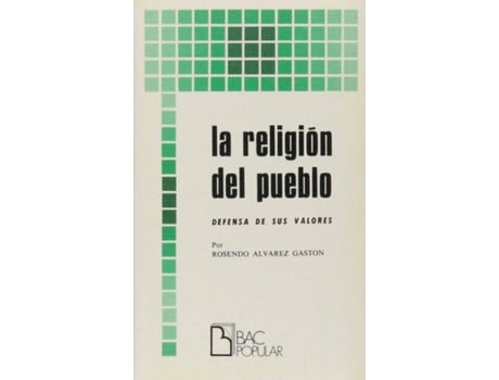 Livro La Religión Del Pueblo.Defensa De Sus Valores de R. Alvarez Gastón (Espanhol)