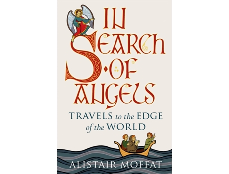 Livro in search of angels de alistair moffat (inglês)