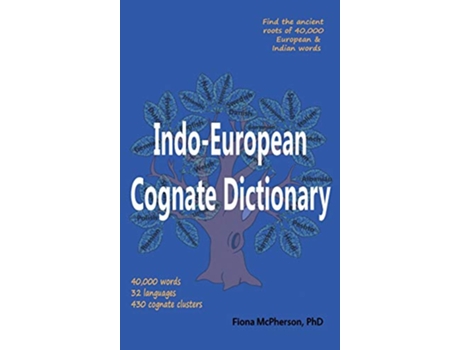 Livro IndoEuropean Cognate Dictionary de Fiona Mcpherson (Inglês - Capa Dura)