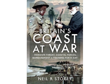 Livro britain's coast at war de neil r storey (inglês)