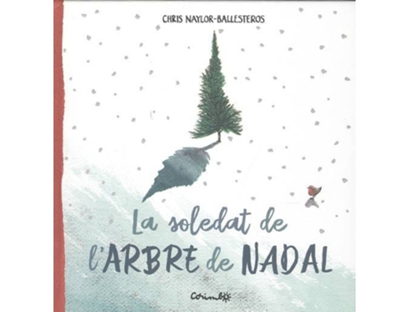 Livro Soletat De LArbre De Nadal de Chris Naylos Ballesteros (Catalão)