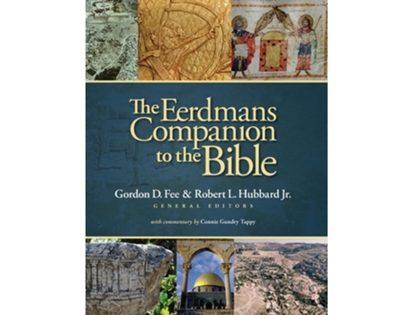 Livro Eerdmans Companion to the Bible de Gordon D Fee e Robert L Hubbard (Inglês)