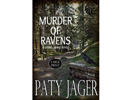 Livro Murder of Ravens Large Print Gabriel Hawke Novel de Paty Jager (Inglês)