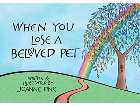 Livro When You Lose a Beloved Pet de Joanne Fink (Inglês - Capa Dura)