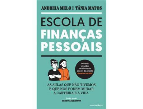 Livro Escola de Finanças Pessoais de Andreia Melo, Tânia Matos ( Português )