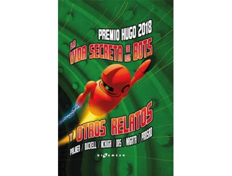 Livro La Vida Secreta De Los Robots Y Otros Relatos de VVAA (Espanhol)