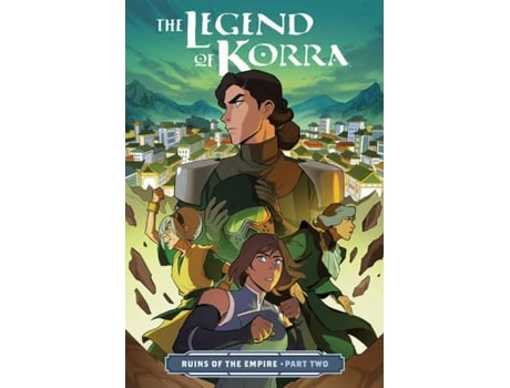 Livro The Legend Of Korra: Ruins Of The Empire Part 2 de Michael Dante Dimartino (Inglês - 2019)