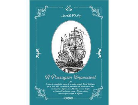 Livro A Passagem Impossível de José Ruy (Português - Capa Dura)