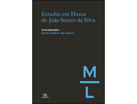 Estudos Em Honra De João Soares Da Silva