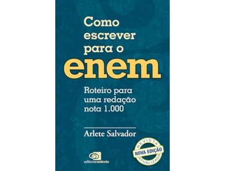 Livro Como Escrever Para O Enem Roteiro Para Uma Redação Nota 1.000 de Arlete Salvador (Português)