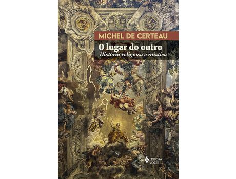 Livro Lugar Do Outro O de Certeau (Português do Brasil)