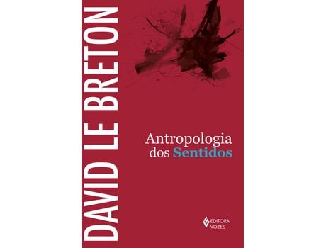 Livro Antropologia dos sentidos de David Le Breton (Português do Brasil)