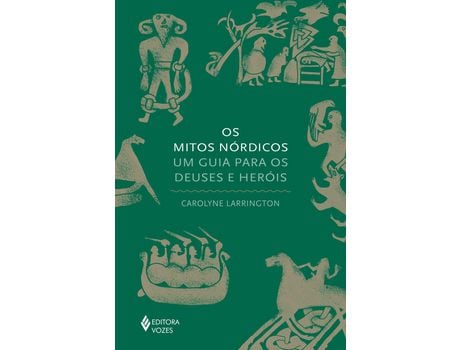 Livro Livro Mitos Nordicos Os Um Guia P. Os Deuses e Herois de LARRINGTON, CAROLYNE ( Português-Brasil ) de LARRINGTON, CAROLYNE ( Português-Brasil )