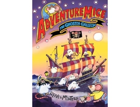 Livro Adventuremice The Ghostly Galleon de Reeve, Philip et al. (Inglês)