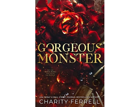 Livro Gorgeous Monster Marchetti Mafia Special Edition de Charity Ferrell (Inglês)