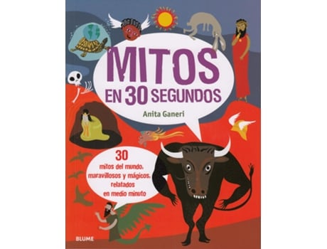 Livro Mitos En 30 Segundos (2020) de Anita Ganeri (Espanhol)